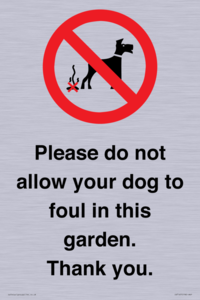 Please do not allow your dog to foul in this garden. Thank you.